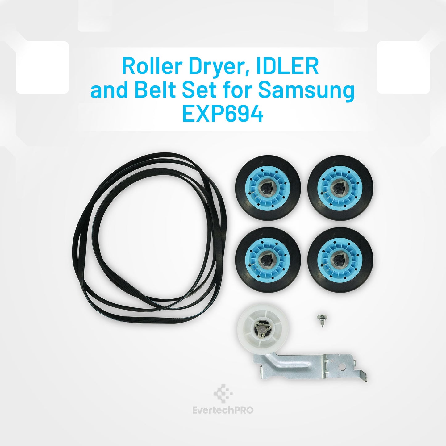 EvertechPRO DC97-16782A-6PCKIT All-in-one Repair Maintenance Kit Includes 4pc of Drum Rollers DC93-00634A Idler Pulley and 6602-001655 Belt Replacement for Samsung Dryer 6602-001655 DC93-00634A EAP422