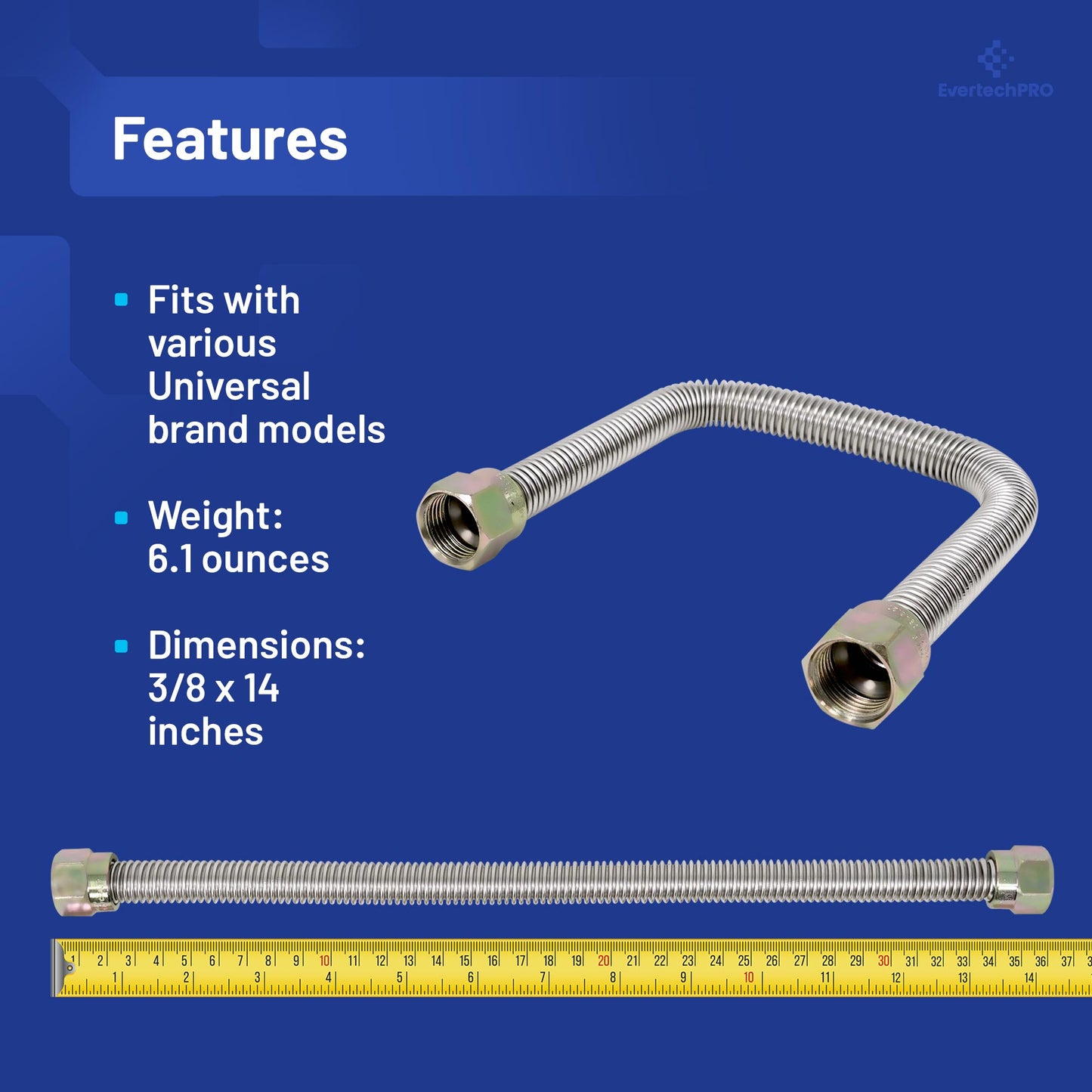 PLB5RA13A0014 EvertechPRO Stainless Steel Flexible Gas Line 1/2 Inch OD, 3/8 ID x 14 Inch Length, Universal Fit, Durable and Easy Installation, Corrugated Flexible Design