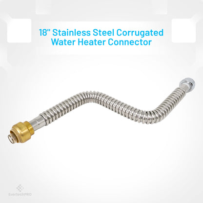 PLB86051803 EvertechPRO Water Heater Hose, Water Softener Hose, Water Pipe Connector - 3/4 Push Fit x 3/4 FIP x 18 Inch, Universal, Corrugated Design, Durable, Easy Installation, Flexible