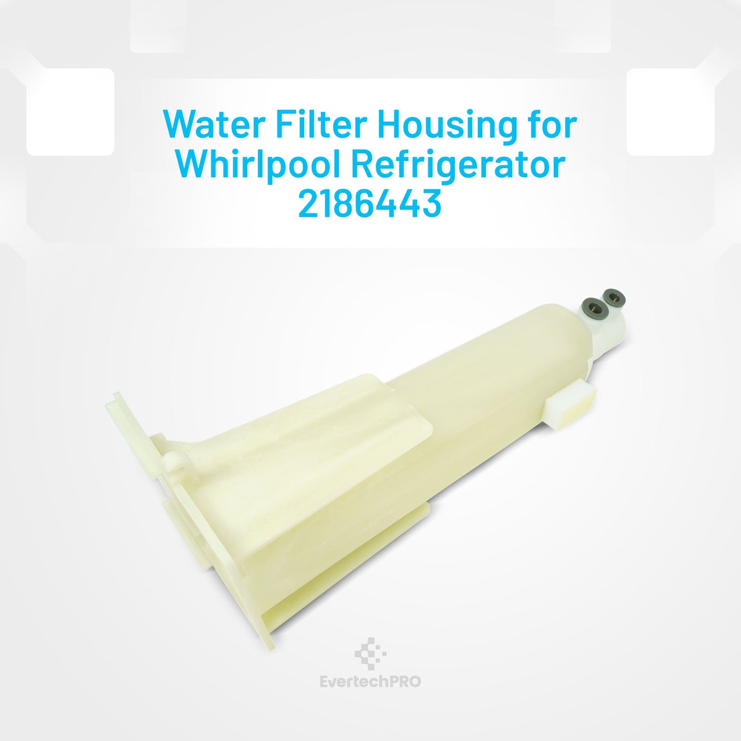 2186443 Water Filter Housing for Whirlpool Refrigerator 451472 AH328166 EA328166 PS328166