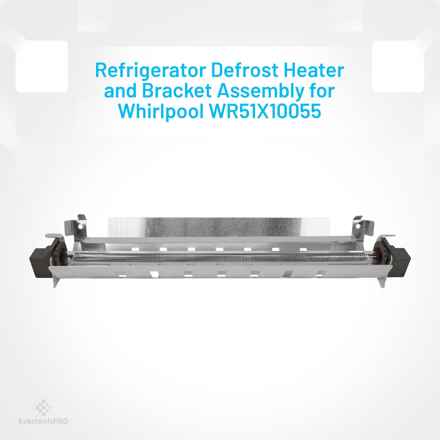 EvertechPRO WR51X10055 Heater and Bracket Assembly Replacement for GE Refrigerator 914088 AH303781 EA303781 PS303781