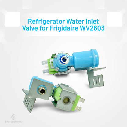 EvertechPRO Refrigerator Water Valve Replacement for Frigidaire 242252603 241803701 240519601 241803703 218720400