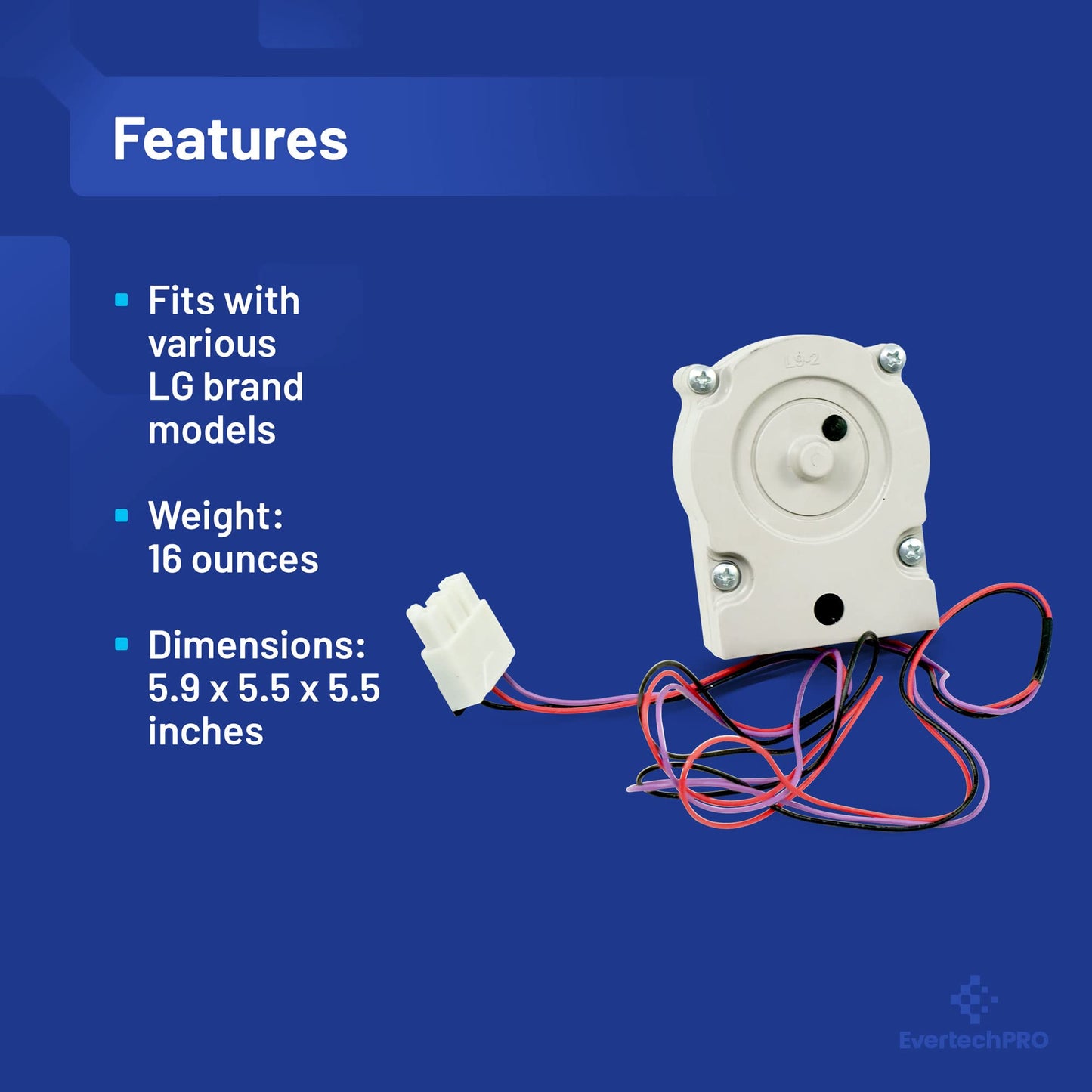 EvertechPRO Durable LG Evaporator Fan Motor Replacement 4681JB1027C, High Quality Compatible with LG Fan Motor 1519579, 2400632, 4681JB1027V, 4681JK1004E