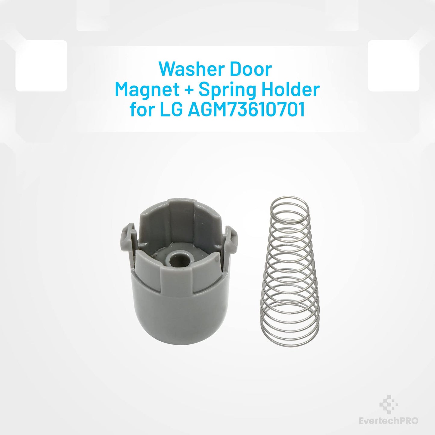 EvertechPRO Washer Magnet Holder Replacement for LG AGM73610701 2002592 AH3618292 EA3618292 MEG61961401