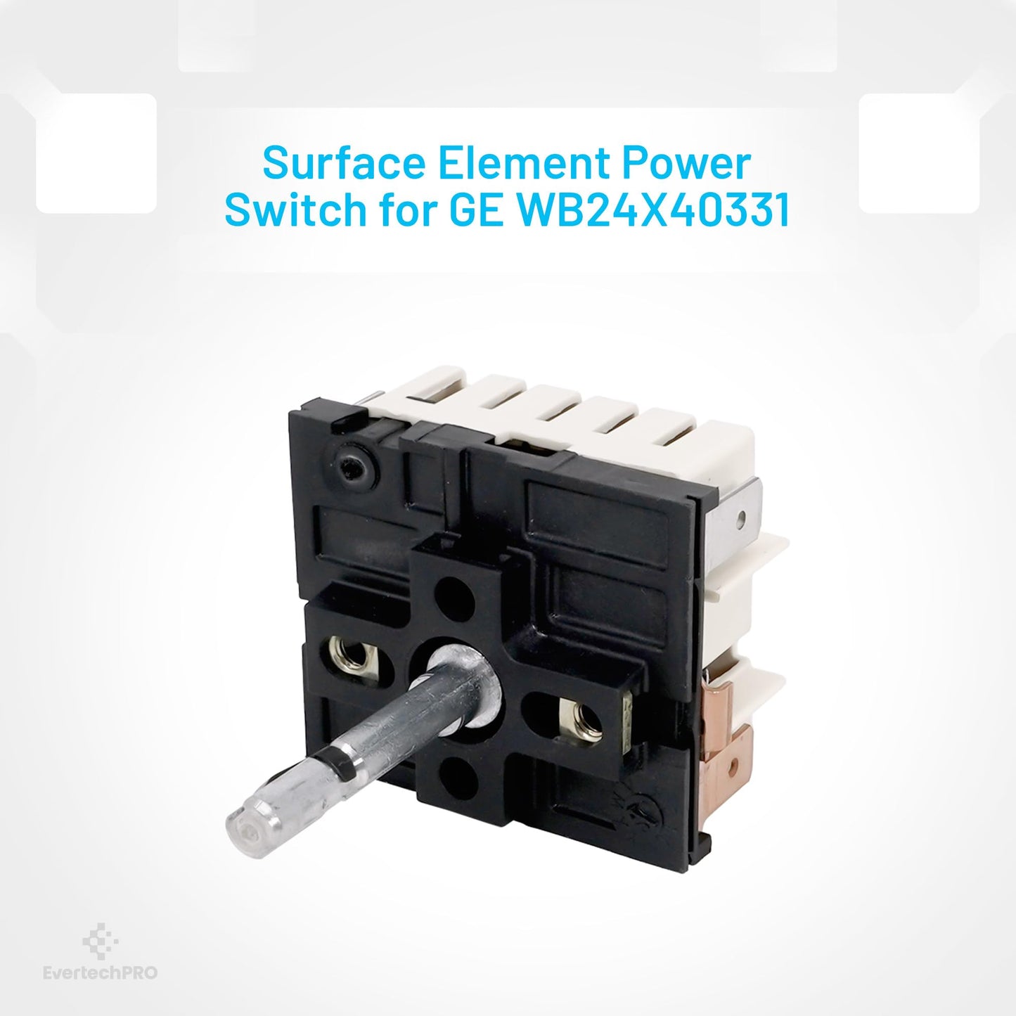 EvertechPRO WB24X40331 WB24X22341 Cooktop Infinite Control Switch Replacement for GE