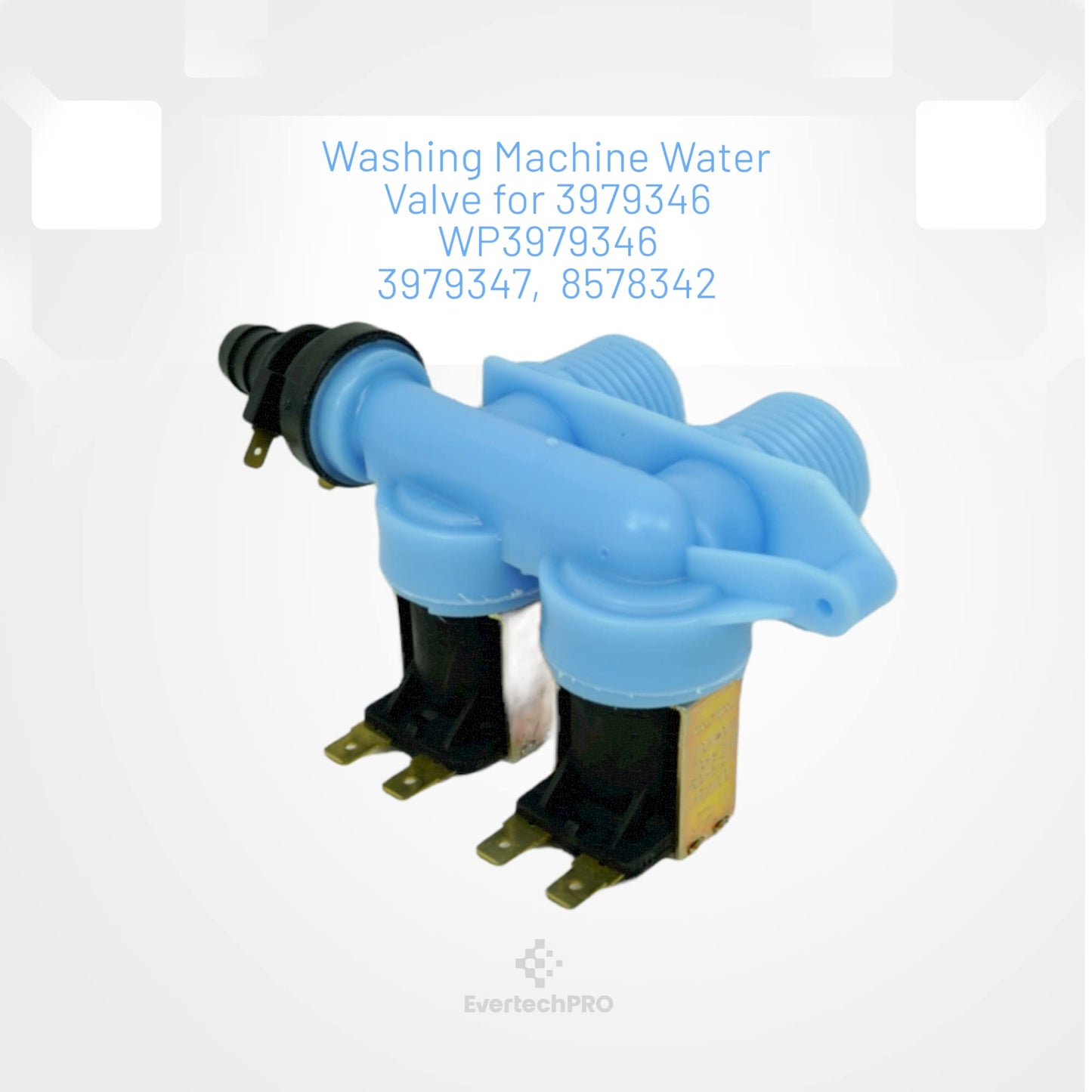EvertechPRO 3979346 Washer Water Inlet Valve Original Version for Whirlpool 3979347 8578342 WP3979346VP