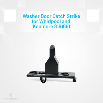 EvertechPRO 8181651 Washer Door Strike for Whirlpool WP8181651
