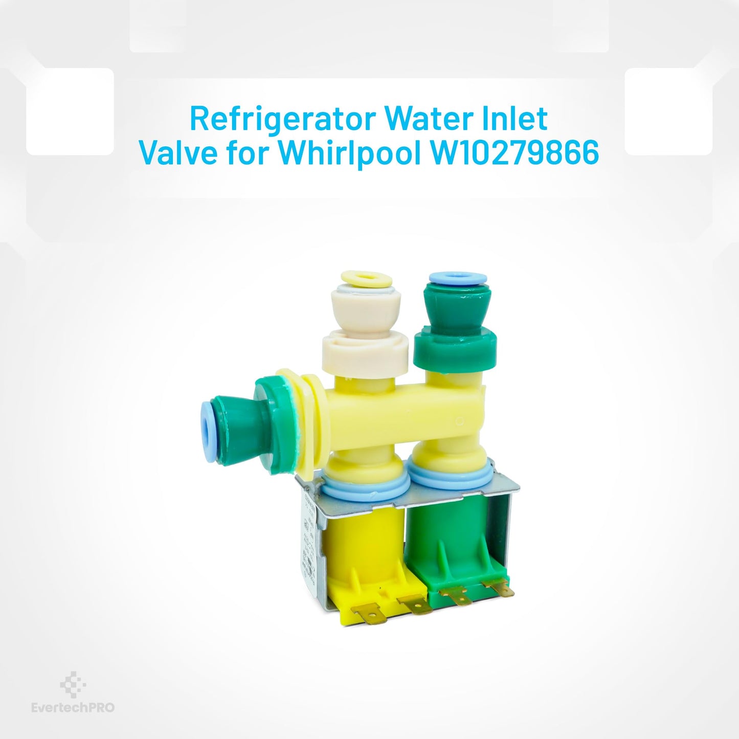 EvertechPRO W10279866 Refrigerator Valve Inlt Replacement for Whirlpool