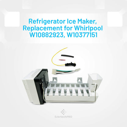 EvertechPRO W10882923 Icemaker Replacement for Whirlpool Refrigerator W10377151 PS11769140 WPW10377151