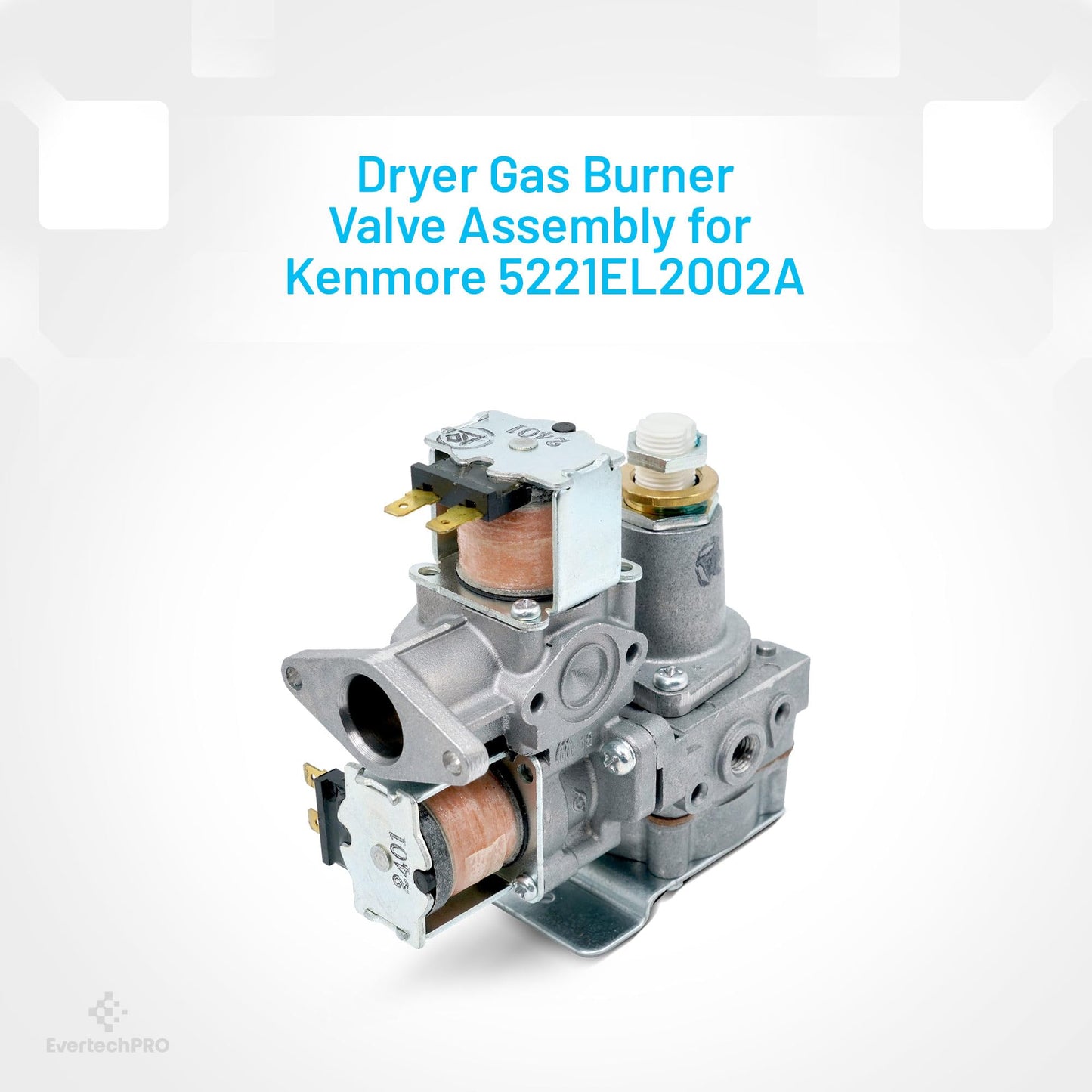 EvertechPRO 5221EL2002A Gas Burner Valve Assembly Replacement for LG Dryer 5221EL2004A 1266848 5221EL2002C AH3527449