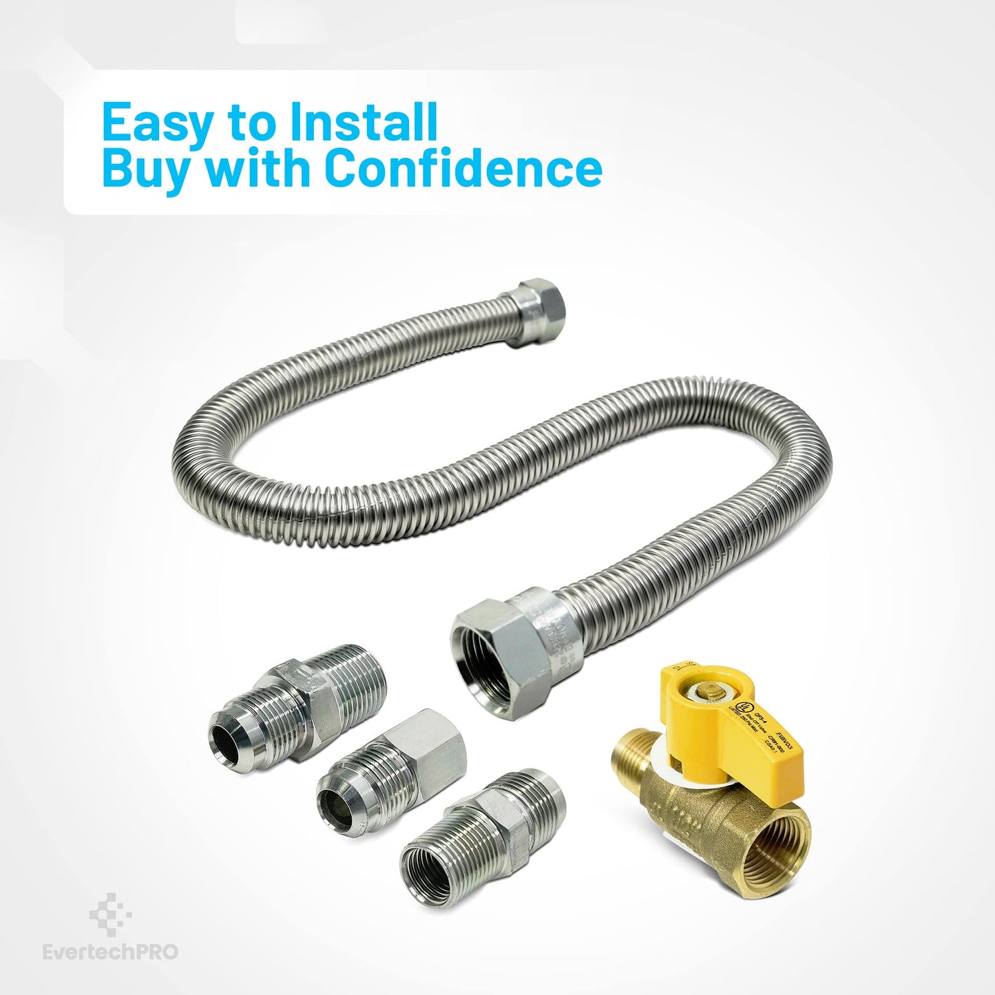 EvertechPRO 1212MMKIT 22” Flexible Natural Gas Hose Kit with 1/2" Male Flare x 1/2" Male Pipe 1/2" Male Flare x 3/8" Male Pipe 1/2" Male Flare x 3/8" Female Pipe Propane Hose Heater Hose Connectors