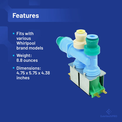 EvertechPRO Refrigerator Water Inlet Valve Replacement for Whirlpool W10312696 1876389 AH3407790 EA3407790 PS3407790