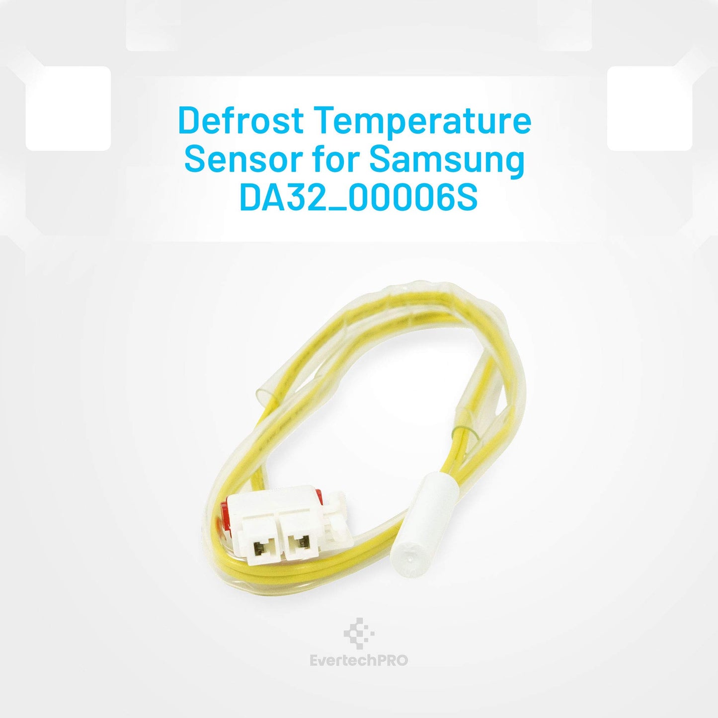 EvertechPRO DA32-00006S Sensor Temp Replacement for Samsung Refrigerator 2030281