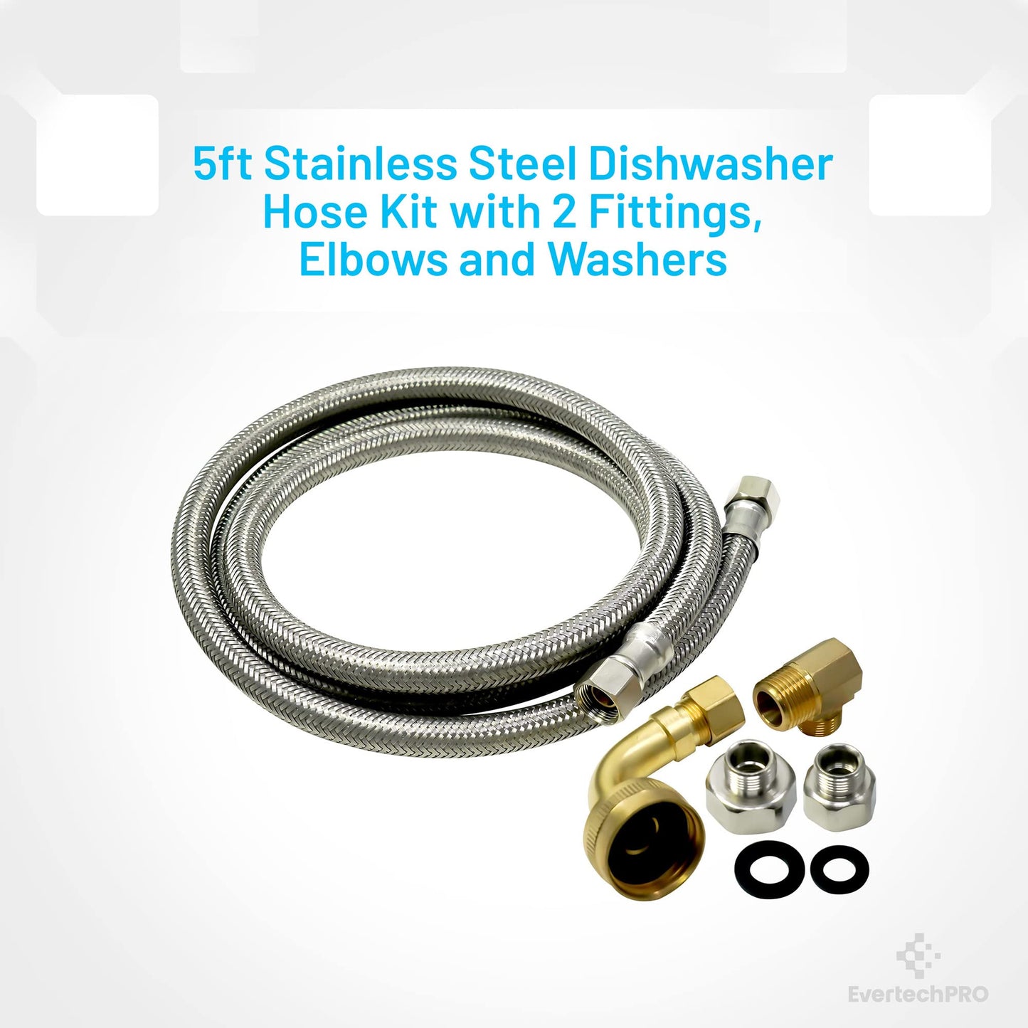EvertechPRO 383860KIT Universal Dishwasher Installation Kit 5ft Supply Line and Hookup Kit with Fittings Elbows and Washers Stainless Steel Braided Hose 3/8" Compression X 3/8" MIP Elbow X 60"