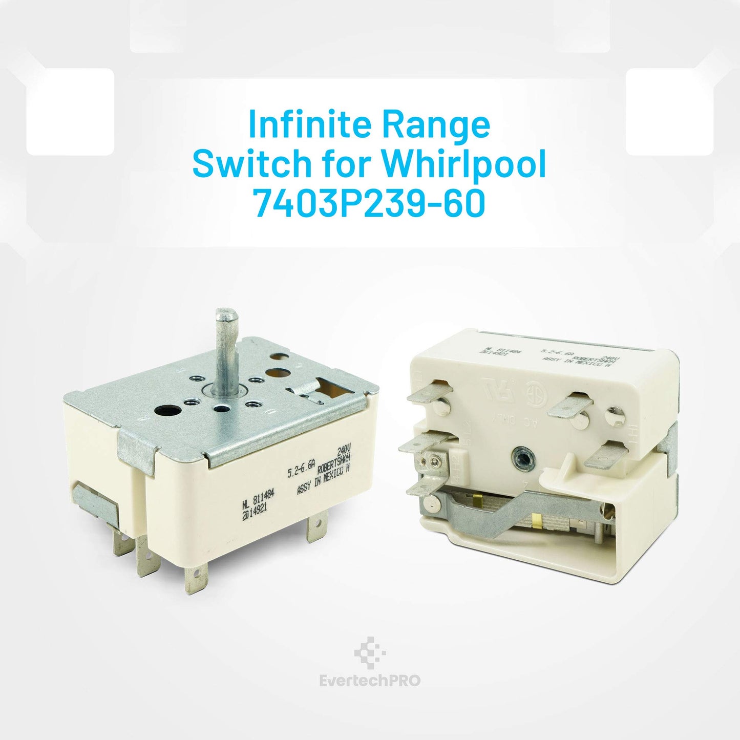 EvertechPRO Range Infinite Switch Control Replacement for Whirlpool 7403P238-60 7403P238-60 705120 7403P262-60 7403P373-60