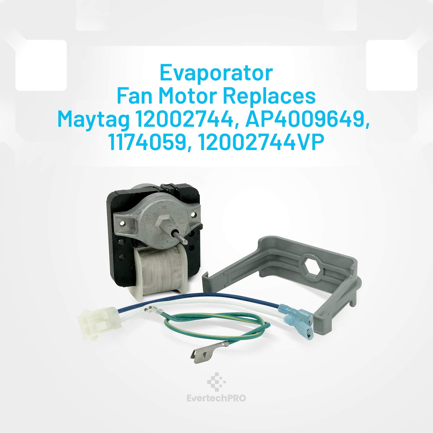 EvertechPRO 12002744 Motor Kit Replacement for Whirlpool Refrigerator 12002744 67003917 1174059 67006515