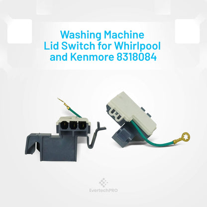 EvertechPRO 8318084 Lid Switch Replacement for Whirlpool Washer 1018522 AH886960 EA886960 PS886960