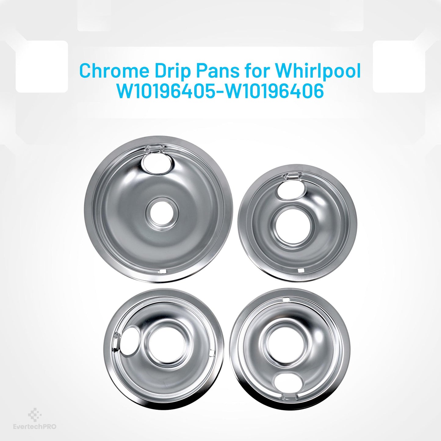 EvertechPRO 4 Pack Range Stove Top Drip Pans 3pc 6 Inch And 1pc 8 Inch Replacement for Whirlpool W10196405 W10196406 308649K 0042142 0042169 0064676