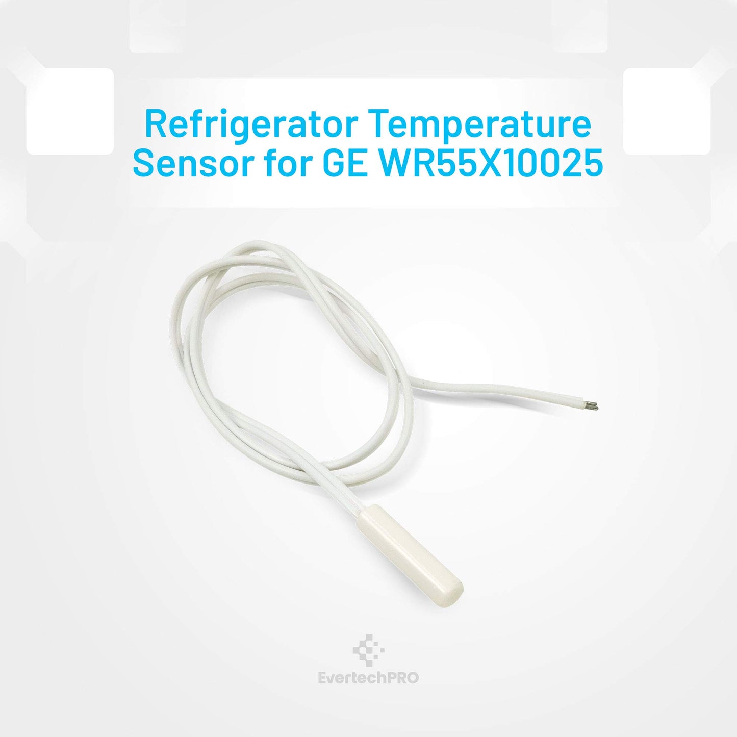 EvertechPRO WR55X10025 Temperature Sensor Replacement for GE Refrigerator 914093 AH304103 EA304103 PS304103