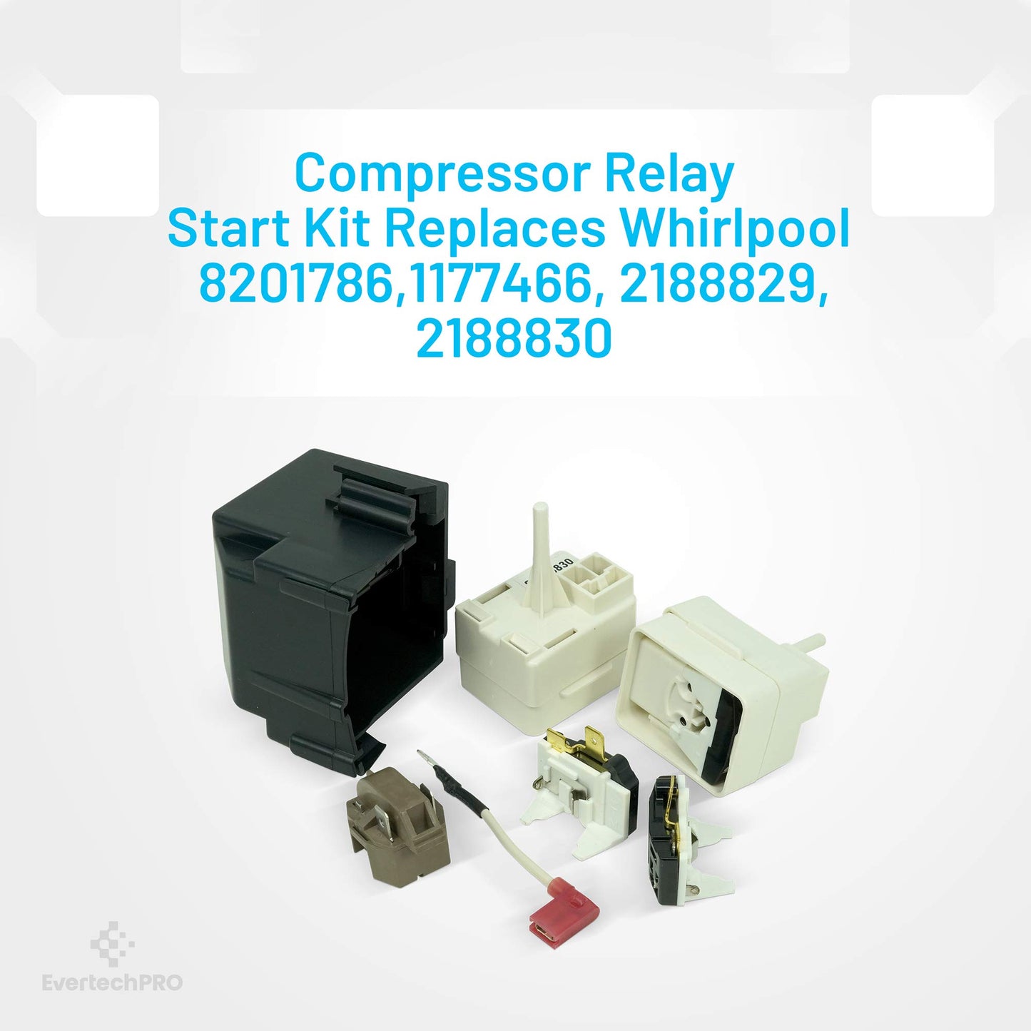 EvertechPRO 8201786 Start-Dev Compressor Replacement for Whirlpool Refrigerator 2188830 8201532 8201531 1177466