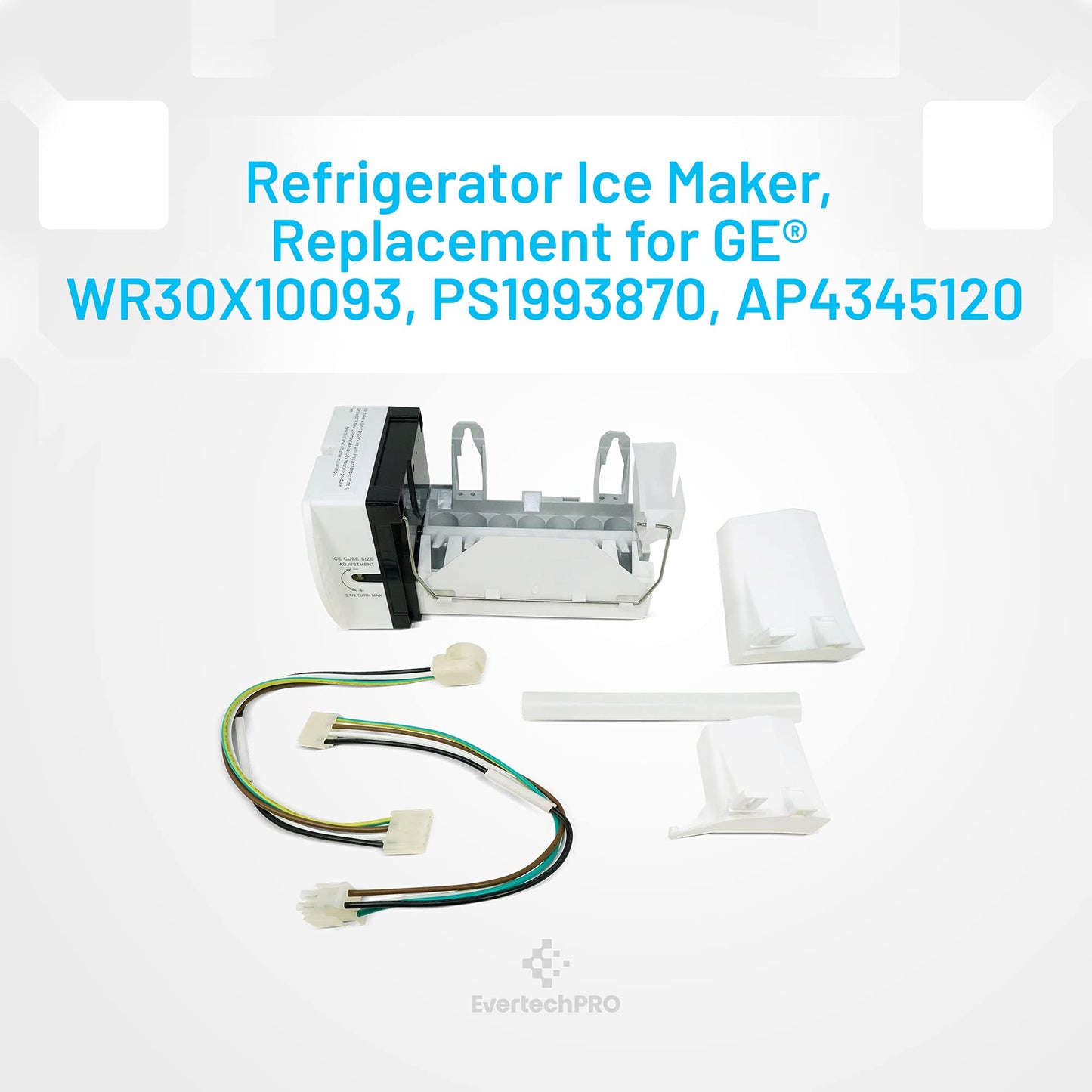 EvertechPRO WR30X10093 Ice Maker for GE Ice Maker Replacement - High Quality Icemaker for GE Refrigerator - Includes Power Cords and End-Mounted Fill Cups, fits GE Ice Maker WR30x0327 WR30X10061