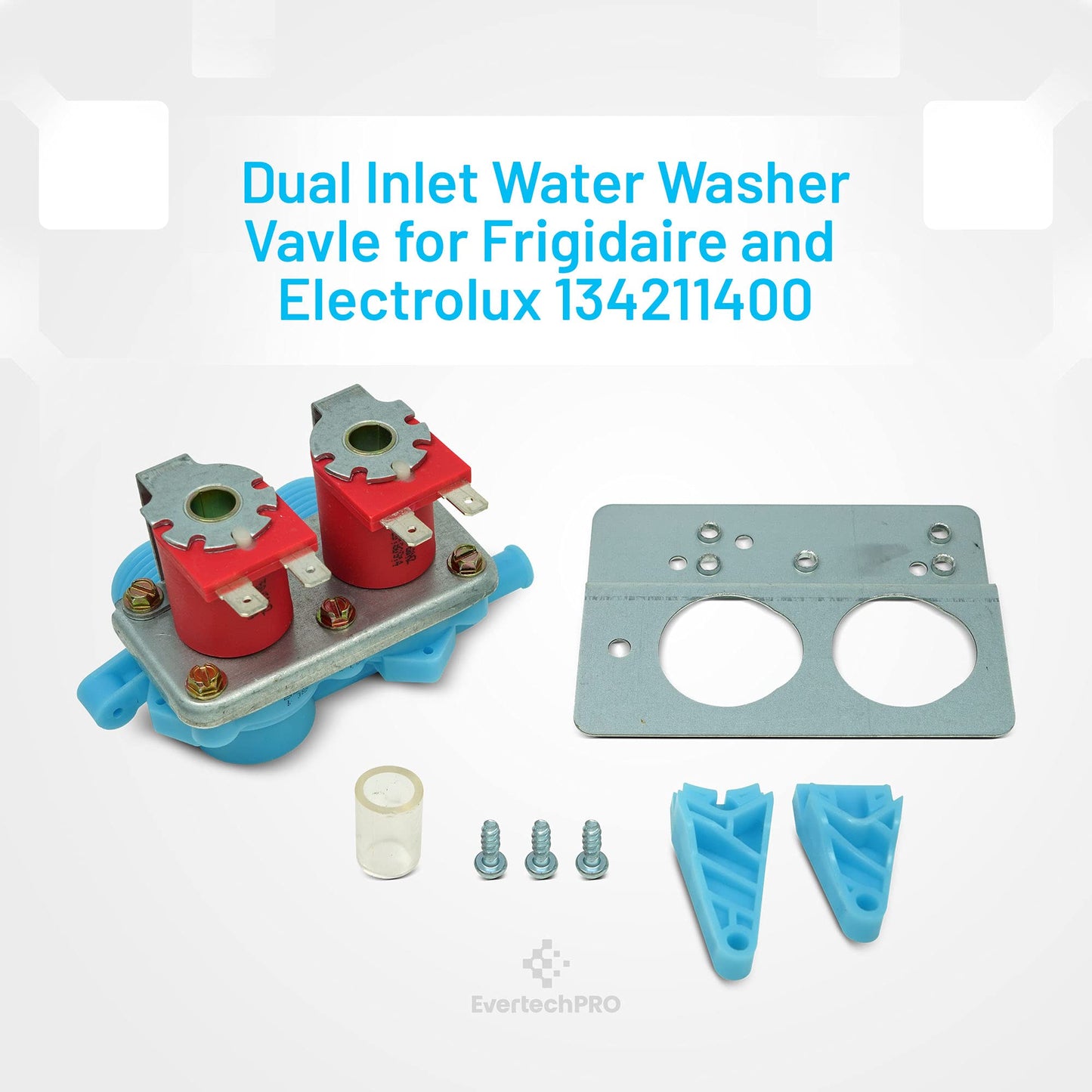EvertechPRO 134211400 Water Valve Replacement for 134190200 205613 21001932 22002360 285805 358276, 358277 WH13X10024 WH13X81 358992 WH13X78