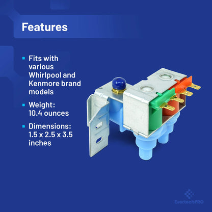 EvertechPRO Refrigerator Dual Inlet Water Valve Kit Replacement for Whirlpool 2188542 2155062 2181706 2181707 2181729